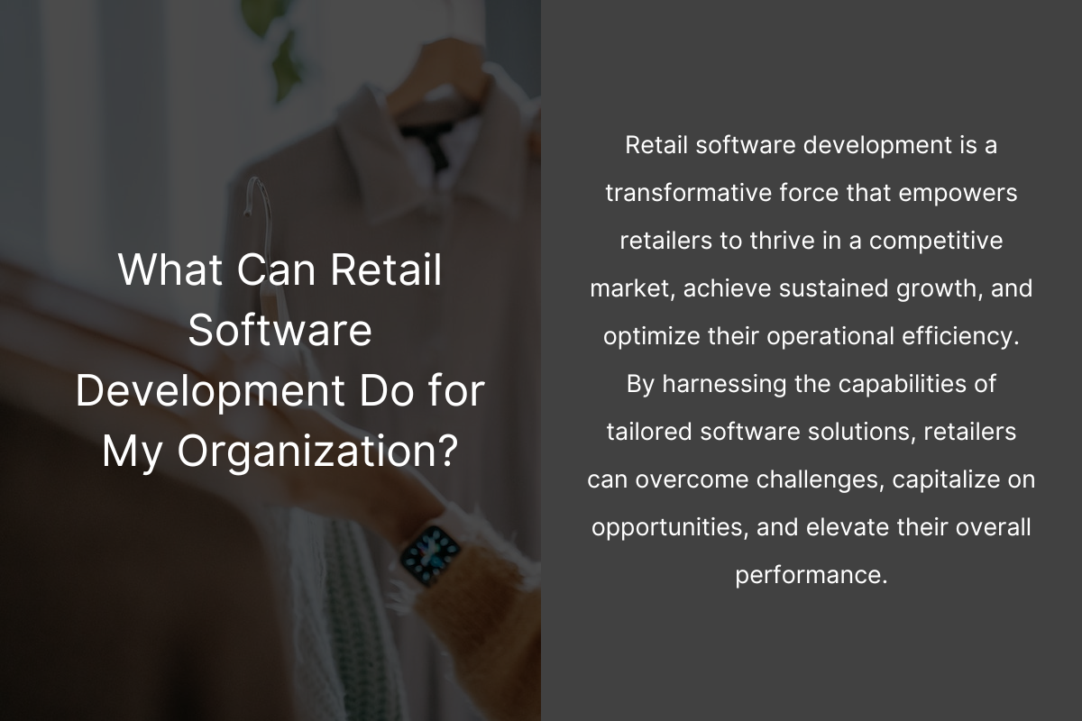 Driving Growth with Retail Software Development