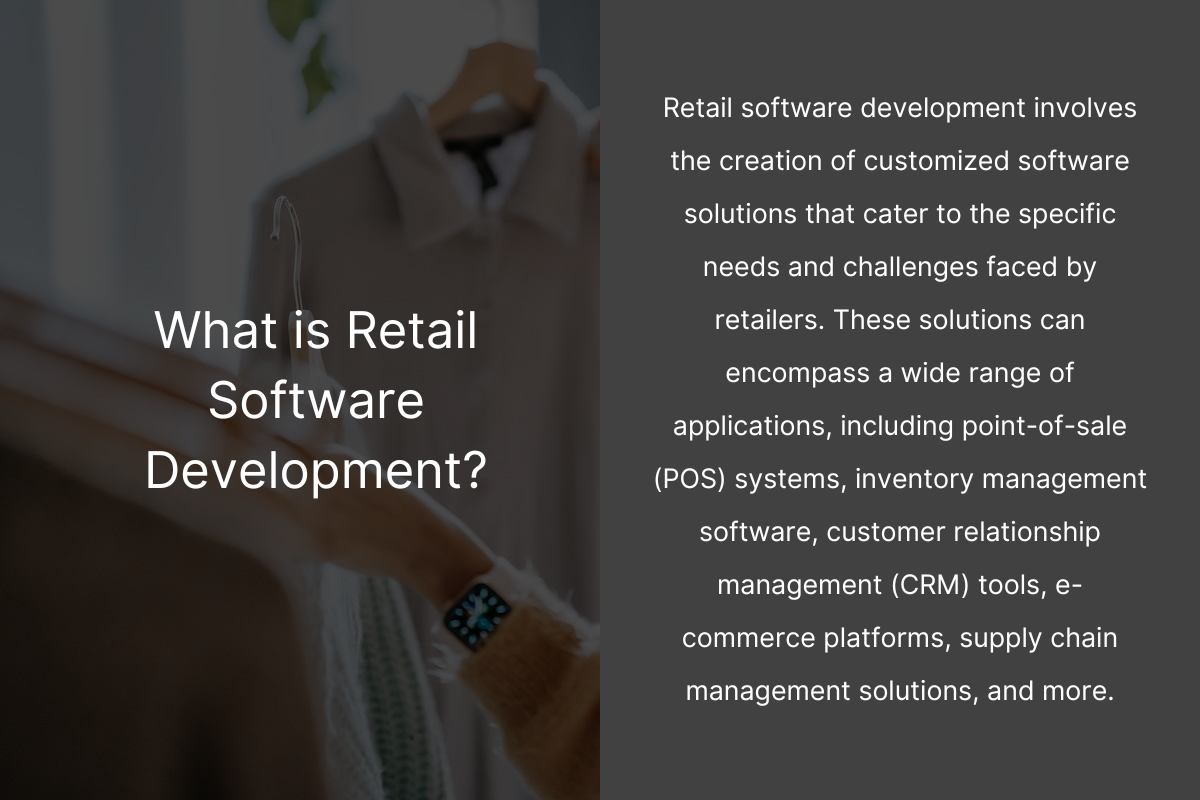 Driving Growth with Retail Software Development