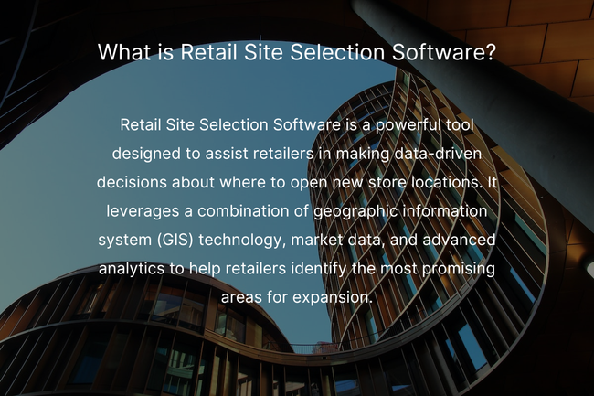Select the Perfect Site with Retail Site Selection Software